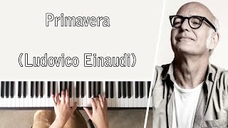 Primavera - Ludovico Einaudi || PIANO COVER