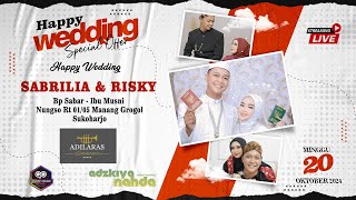 LIVE PERNIKAHAN || SABRILIA & RIZKY || AP VIDEOGRAPHY || ADILARAS ENTERTAIMENT || ADZKIYA NADA SOUND