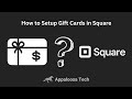 138.1 Square Gift Card Setup | Appaloosa Tech