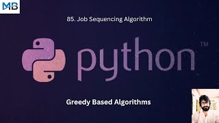 85. Job Scheduling Algorithm in Python