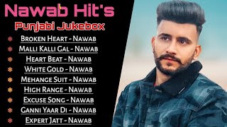 Nawab All Songs 2023 | Punjabi Nonstop Jukebox | nawab all song | #nonstoppunjabisongs