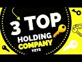 3 Key Components To A Holding Company