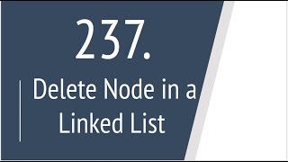Delete Node in a Linked List (Leetcode 237)