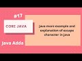 [Java Tutorial]:Java more example and explanation of escape character in java (28/08/2020)