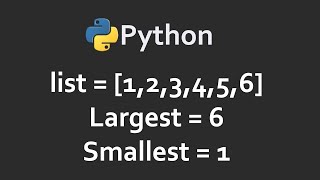 Largest And Smallest Number From List | Solutions For Python 100 Exercises | Program8 | CodingFacts