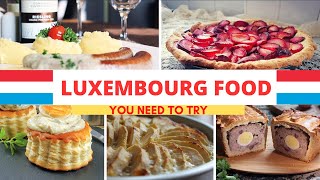 Luxembourg Foods | 🇱🇺 | Top Traditional Luxembourg Foods | Luxembourg Cuisine