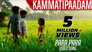 Kammatipaadam | Para Para Song Video | Dulquer Salmaan, Vinayakan, Rajeev Ravi | Official