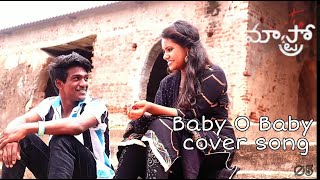 BABY O BABY COVER SONG || MAESTRO || NITHIN || NABHA NATESH ||  THAMANNA || 4K || PANDU_05 ||