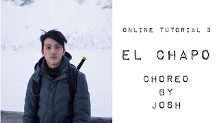 FuNkoLoGy | Online Tutorial 3 | El Chapo | Choreo by Josh 040420