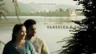 Best Pre Wedding - Jaipur | Vanshika & Tarun | CineDo