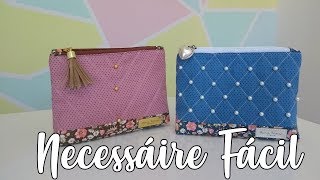 Como fazer Necessaire Facil | Bia Feltz