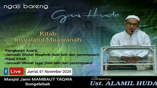 📡 Live Ngaji Bareng Ustadz Gus Zuhad || Ba'da Maghrib di Masjid Jami' Mambaut Taqwa Sungelebak