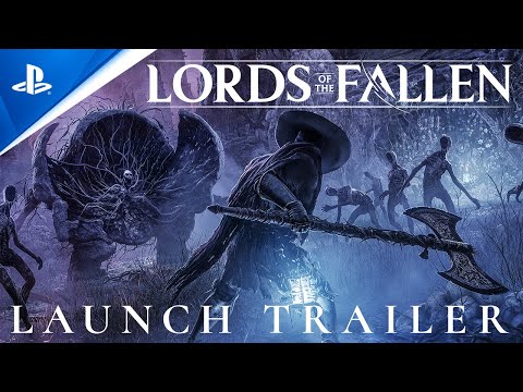 Lords of the Fallen - Launch Trailer PS5 Games
