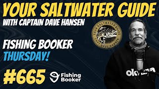 Fishing Booker Thursday! | Your Saltwater Guide Podcast #665