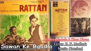 Sawan Ke Baadlo - Zohara Ambala & Kiran Diwan - Film RATTAN (1944) vinyl songs Hindi