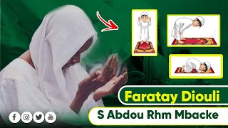 🔴 FARATAY -DIOULI. Ak LOUY YAKH- DIOULI [Sëriñ Abdu Rahman Mbacke]