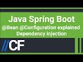 Java Spring Boot - Bean Configuration Explained - Dependency Injection - Creating Beans