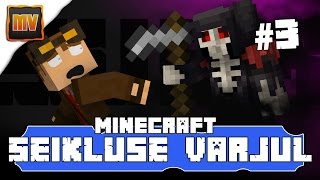 Minecraft Seikluse varjul Osa 3 -  Surm