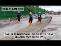 IKN TERBARU HARI INI tol ikn jalur fungsional di gebut jelang HUT RI 79 #hutri79 #tolikn #pace99