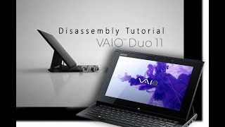 Sony Vaio Duo 11 Disassembly Tutorial / demolición de una computadora portátil