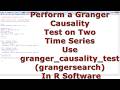 Granger Causality Test on Two Time Series Use granger_causality_test (grangersearch) In R Software