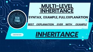 Multilevel Inheritance in C++ | Syntax & Example | Best Explanation Ever in Hindi 😃😃