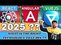 2025 @React  v/s @Angular v/s Vuejs ? which one should you learn and why ?