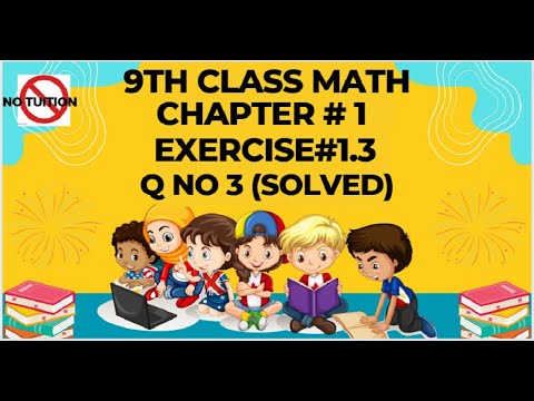 9th Class Math Chapter 1 Exercise 1.3 Q No 3 | Math 9th Class | Chapter ...