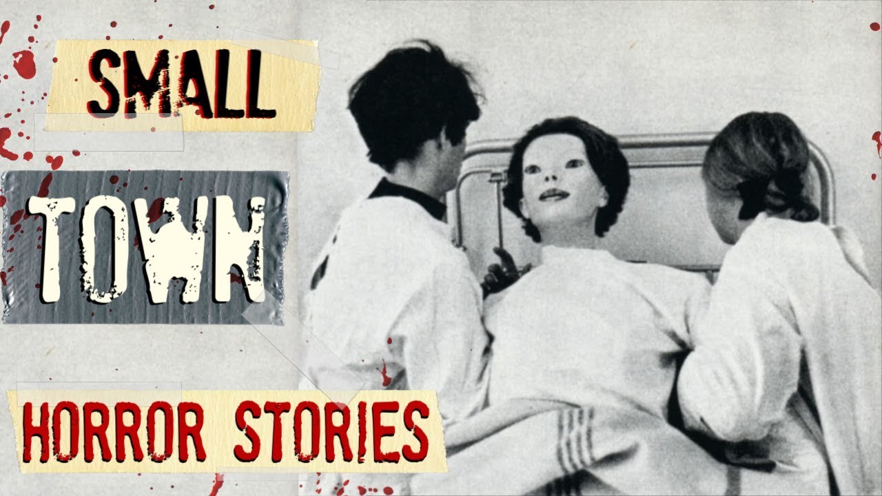 3 Scary True Small Town Horror Stories Youtube