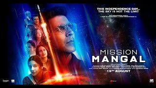 MISSION MANGAL First Look (2019) | Akshay Kumar, Taapsee Pannu, Vidya Balan, Sonakshi Sinha