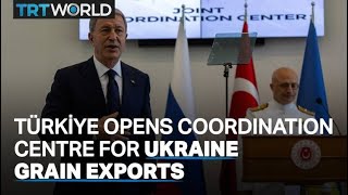 Türkiye inaugurates Joint Coordination Centre for Ukraine grain exports