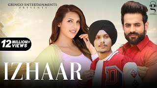 Izhaar | Gagan Deep barara | mistbaaz | latest Panjabi song 2022