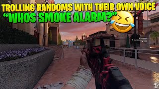 Trolling Randoms With Their Own Voice (Driving My Team Crazy Over a Smoke Alarm Sound)