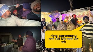 ਭੈਣ ਦੀ ringceremony ਦੀ ਤਿਆਰੀ ਚੱਲ ਰਹੀ ਆ ਪੂਰੀ ਜੋਰਾ ਸ਼ੋਰਾ ਦੇ ਨਾਲ 😊#sandhuhoni22