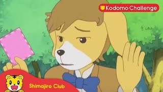 Shimajiro | Pendidikan Anak | Andai Aku Bisa Membaca Ep.33.2 - Kodomo Challenge