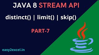 Java 8 Stream API | Intermediate Operations in Java 8 Stream | distinct()| limit() | skip()