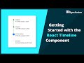 Getting Started with the React Timeline Component