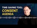 maximize meeting productivity and streamline decision making with a consent agenda