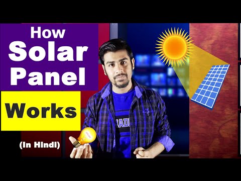 How Solar Panel Works ? | Practical | Explained in (Hindi) How Solar Panel Works ? | Practical | Explained in (Hindi)