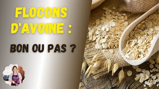 Flocons avoine : bienfaits et limites