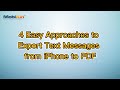 4 Easy Approaches to Export Text Messages from iPhone to PDF