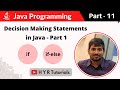 P11 - Decision Making Statements (if and if-else) in Java | Core Java |