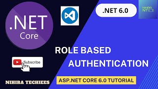 Role based Authentication in DOT NET Core Web API using VS Code | .NET CORE 6.0 Tutorial