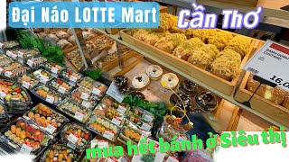 Đại Náo Siêu thi Lotte Mart Cần Thơ. Ăn Buffee Cát Biển tại Long Xuyên quá vui cùng Gia Đình.