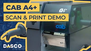 Cab A4+ Scan and Print Demonstration