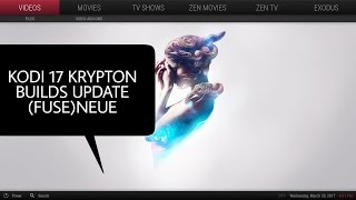 The best Kodi 17 Krypton builds update 2017 for the (Fuse)neue Skin