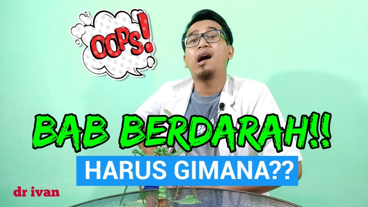 PENYEBAB BAB BERDARAH? Wasir/ Ambeien Dan Yang Lain? - YouTube