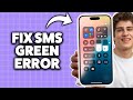 How To Fix Green Text Messages On iPhone 2026 (Step-By-Step Tutorial)