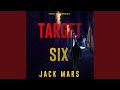 Chapter 24 - Target Six (The Spy Game—Book #6)