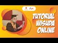 Tutorial Wisuda Online UBAYA